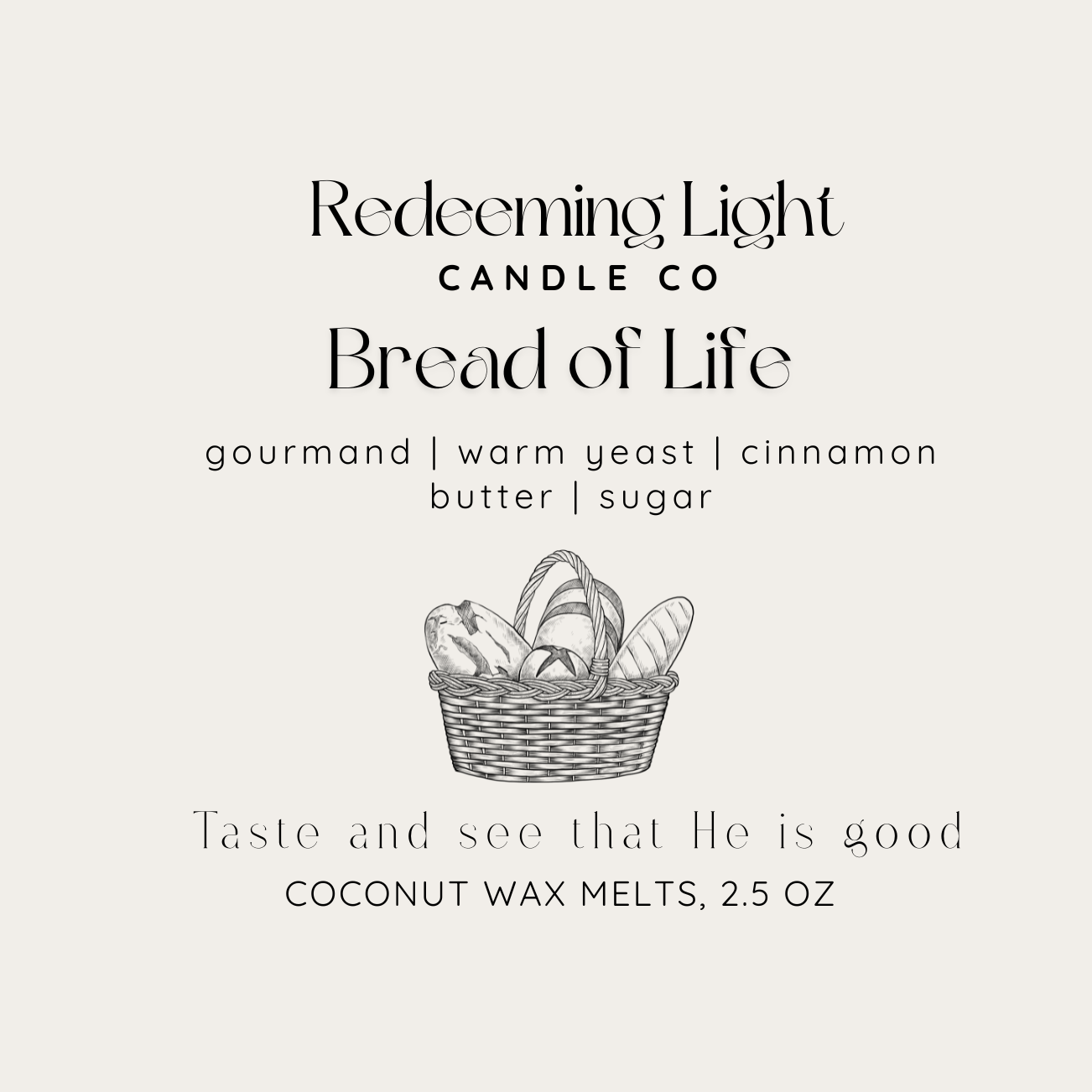 Signature Collection: Bread of Life Wax Melts 2.5oz